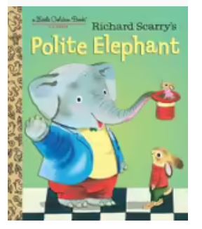 Book Little Golden Book Polite Elephant (hardcover) – Zoo Shop