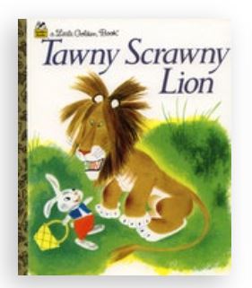 Little Golden Book Tawny Scrawny Lion (hardcover)