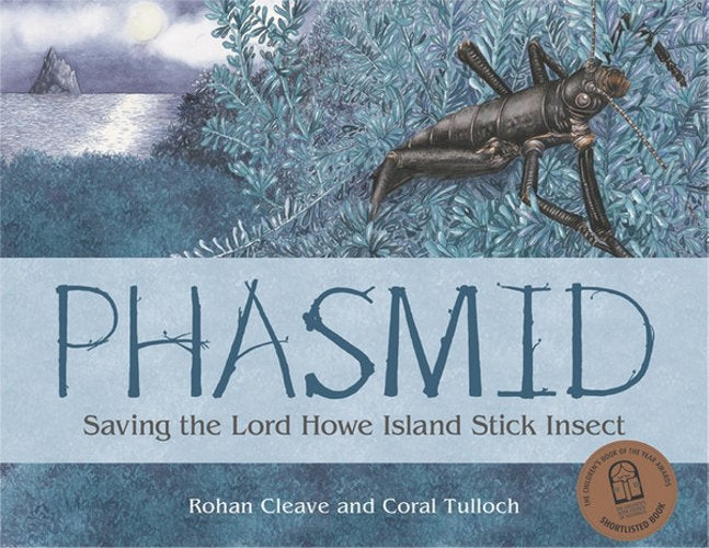 Book Phasmid, Saving the Lord Howe Island Stick Insect (Hardback)