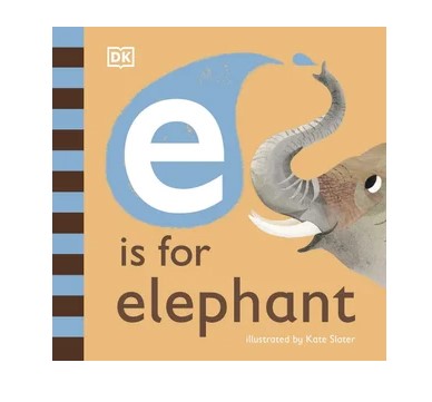 Book E is for Elephant (Board Book)