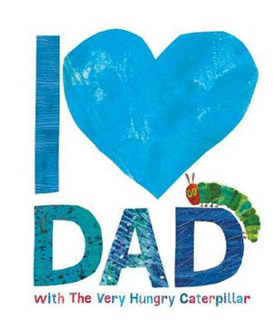 Book Very Hungry Caterpillar I Love You Dad (Hardcover)