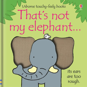 Book That's Not My Elephant (Board Book)